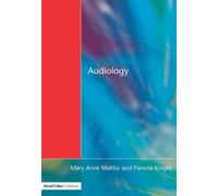 Audiology : An Introduction for Teachers & Other Professionals