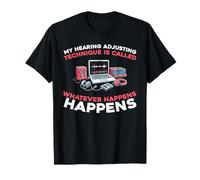 Audiology Hearing - Ear Audiologist T-Shirt