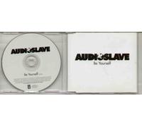 AUDIOSLAVE - BE YOURSELF - CD (not vinyl)