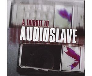 Audioslave.=Tribute= - Tribute to