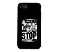 Audiovisual Engineer Technician Stop Doing Audiovisual Tech Case for iPhone SE (2020) / 7/8