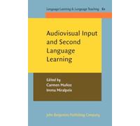 Audiovisual Input and Second Language Learning