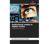 Audiovisual media in digital media: The Porta dos Fundos case