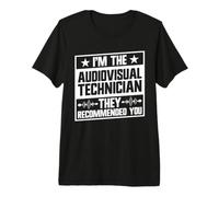 Audiovisual Tech Engineer AV Technician I'm The AV Tech Premium T-Shirt