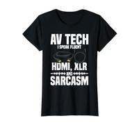 Audiovisual Technician Engineering Sarcasm AV Technician Value Graphic T-Shirt, Women, Black, M