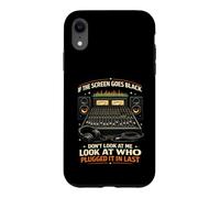 Audiovisual Technician Screen Goes Black Who Plugged It In Case for iPhone XR