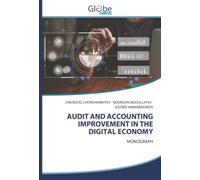 AUDIT AND ACCOUNTING IMPROVEMENT IN THE DIGITAL ECONOMY: MONOGRAPH