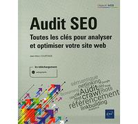 Audit SEO - Toutes les clés pour analyser et optimiser votre site web