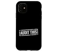 Audit This Accountant Financial Tax Analysis Bookkeeper Case for iPhone 11