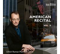 AUDITE97740 Ulrich Roman Murtfeld American Recital Vol 2 CD NEW