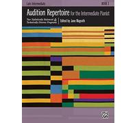 [(Audition Repertoire for the Intermediate Pianist, Book 3: Two Stylistically Balanced & Technically Diverse Programs: Late Intermediate)] [Author: Jane Magrath] published on (March, 2011)