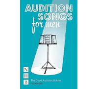 Audition Songs for Men: A Practical Performance Guide (NHB Good Audition Guides)