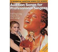 Audition Songs for Professional Singers – 31 Essential Audition Songs for Women
