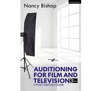 Auditioning for Film and Television : A Post #MeToo Guide