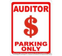 Auditor Parking Sign Auditing Tax Auditors Audit Audits 8X12 Inches