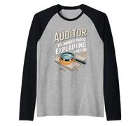 Auditor The Hardest Part is Explaining What I Do Auditing Raglan Baseball Tee