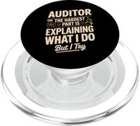 Auditor The Hardest Part Is Explaining What I Do PopSockets PopGrip for MagSafe