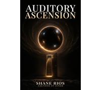 Auditory Ascension: An Inner Axiom