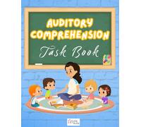 Auditory Comprehension Task Book: Multi-Step Task Strategies for Children with Autism