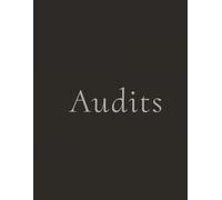 Audits: Auditors Inspection Book For Collecting and Documenting Audit Evidence, Nonconformances, observations, and Records