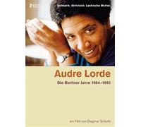 Audre Lorde - The Berlin Years 1984-1992