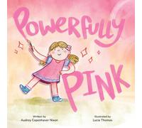 Audrey Copenhaver Nixon Powerfully Pink Paperback Book Audrey Copenhaver Nixon Multicolor
