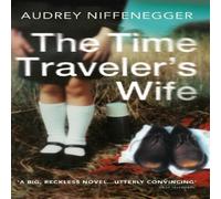 Audrey Niffenegger The Time Traveler's Wife Paperback Book Audrey Niffenegger Multicolor