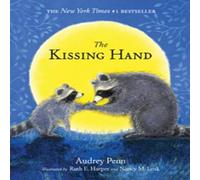 Audrey Penn The Kissing Hand Hardback Book in White Audrey Penn White