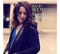 Audrey Vigoureux - Bach/Beethoven: Quasi Una Fantasia