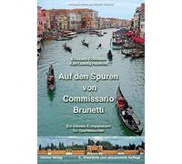 Auf den Spuren von Commissario Brunetti. Ein kl, Hoffmann, Heinrich.