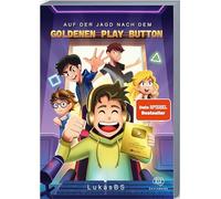 Auf der Jagd nach dem goldenen Play Button: LukasBS, LukasBS 9783968901688.