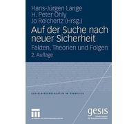 Auf der Suche nach neuer Sicherheit: Fakten, Theorien und Folgen by H. Peter Ohl