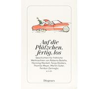 Auf die Platzchen, fertig, los: Geschichten fur, Stemmermann.