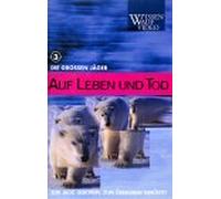 Auf Leben und Tod 3