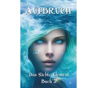 Aufbruch (Das Siebte Element)