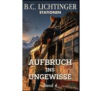 Aufbruch ins Ungewisse - Vom Himalaya ins DDR-Gefängnis: Eine wahre Geschichte (Stationen)