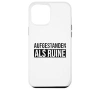 Aufgestanden Als Ruine Funny German DDR Pun Case for iPhone 12 Pro Max