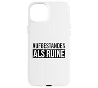 Aufgestanden Als Ruine Funny German DDR Pun Case for iPhone 15 Plus
