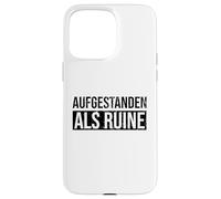 Aufgestanden Als Ruine Funny German DDR Pun Case for iPhone 15 Pro Max