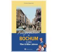 Aufgewachsen in Bochum: in den 70er and 80er Jahren, Bogenstahl, Bogenstahl,.