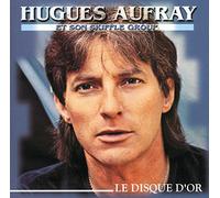 Aufrey, Hugues - Le Disque D'or