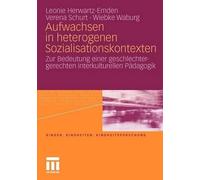 Aufwachsen in heterogenen Sozialisationskontexten - 9783531171968