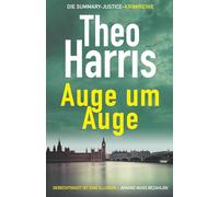 Auge um Auge: Ein britischer Krimi (Summary Justice Reihe Band 1)