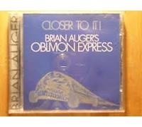 Auger,Brian'S Oblivion Express - Closer to It