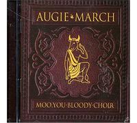 Augie March – Moo, You Bloody Choir