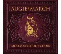 Augie March - Moo You Bloody Choir [Us Import]