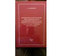 Augmented Post Systems: The Mathematical Framework for Data and Knowledge Engineering in Network-Cen