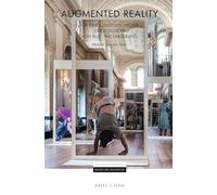 Augmented Reality: Fur Eine Kunstgeschichte Der Kollision Von Bild Und Umgebung (Architektur Der Medien - Medien Der Architektur)