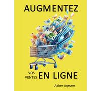 Augmentez vos ventes en ligne: Ce que font différemment les meilleurs vendeurs en ligne
