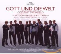 Augsburger Domsingknaben - Gott Und Die Welt